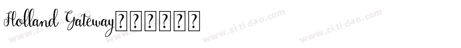 Holland Gateway字体转换